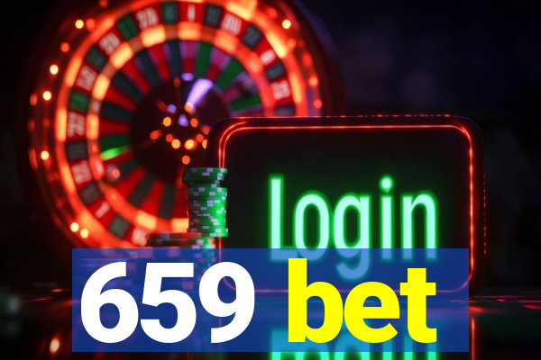 659 bet